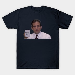 Pony Up The Office Mug T-Shirt